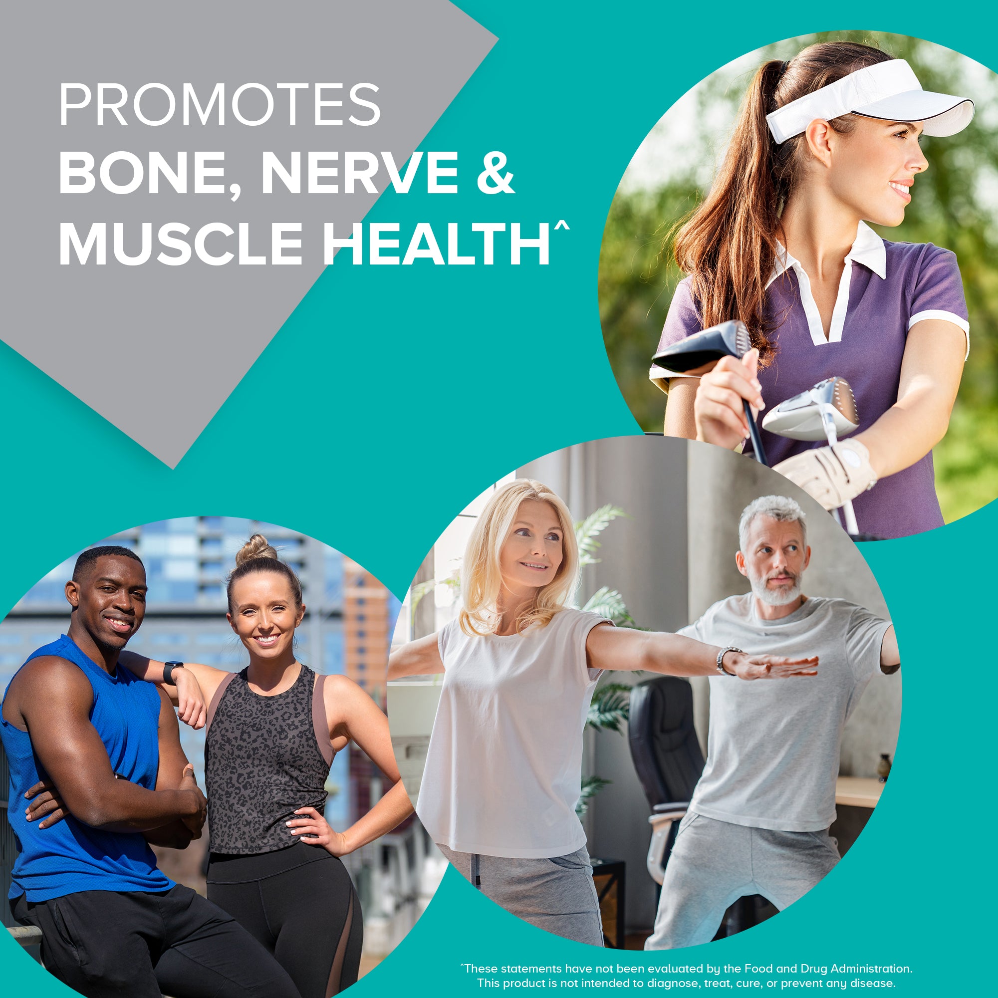Promotes bone, nerve & muscle health